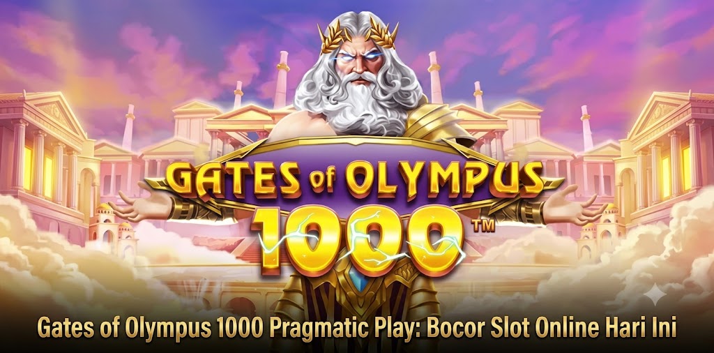 Fitur dan Mekanisme Gates Of Olympus 1000 | NOAH4D